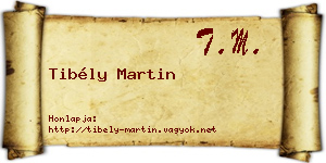 Tibély Martin névjegykártya